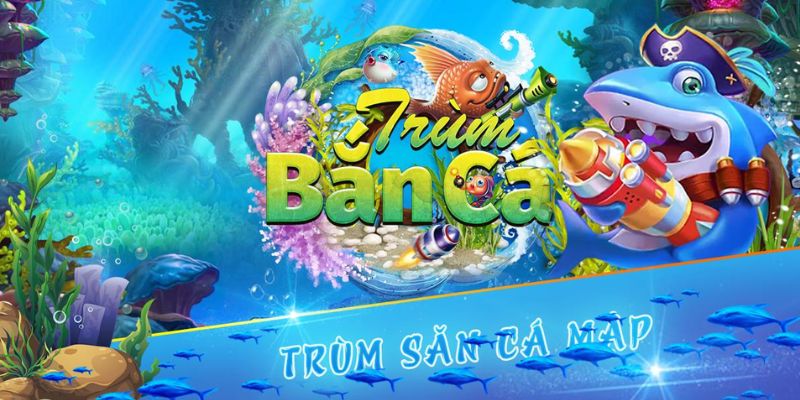 Game Ông trùm bắn cá được nhiều hội viên lựa chọn