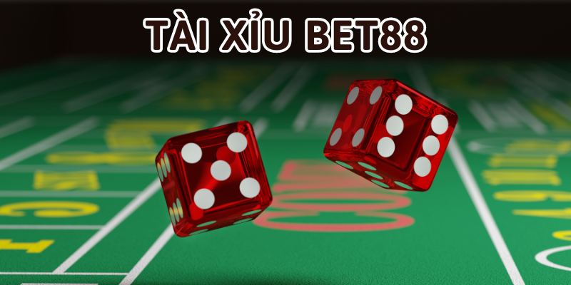 Tài xỉu bet88