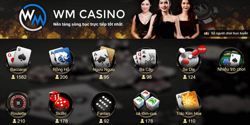 Điểm qua những tựa game đình đám tại sảnh WM Casino BET88